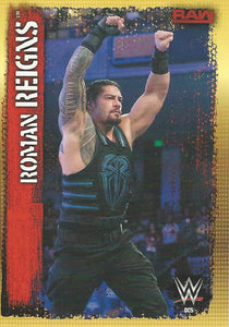 WWE Topps Slam Attax 10th Edition 2017 Trading Cards Roman Reigns DC5