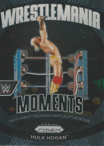 WWE Panini Prizm 2024 Trading Cards Wrestlemania Moments Hulk Hogan No.19