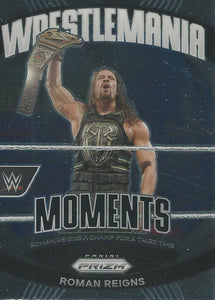 WWE Panini Prizm 2024 Trading Cards Wrestlemania Moments Roman Reigns No.27