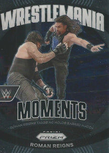 WWE Panini Prizm 2024 Trading Cards Wrestlemania Moments Roman Reigns No.36