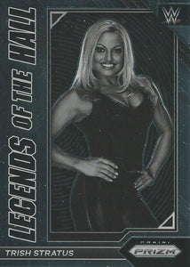 WWE Panini Prizm 2023 Trading Cards Legends of the Hall Trish Stratus No.25