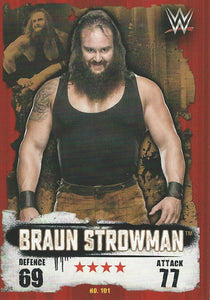 WWE Topps Slam Attax Takeover 2016 Trading Card Braun Strowman No.101