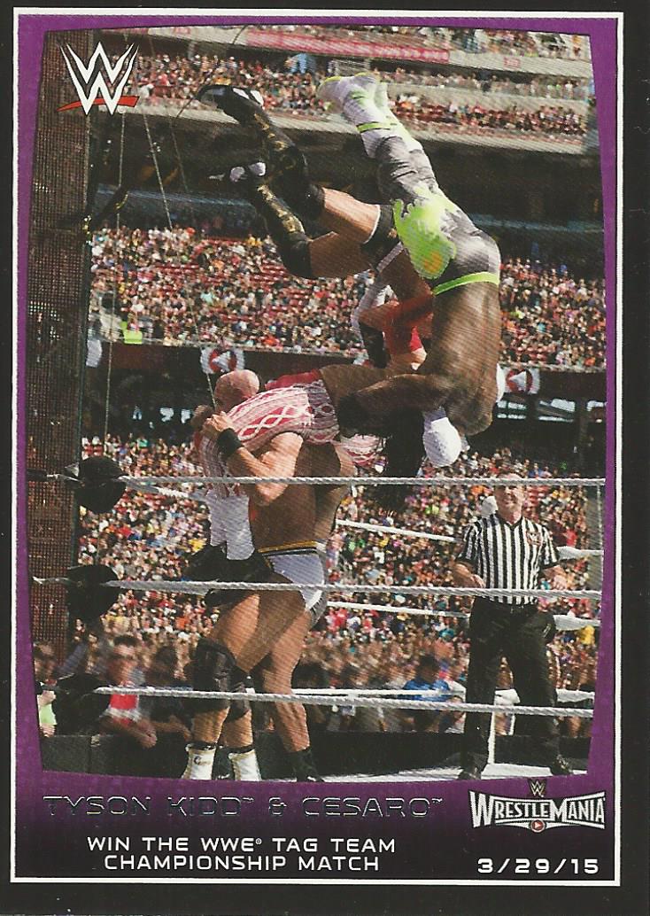 WWE Topps Road to Wrestlemania 2015 Trading Cards Tyson Kidd and Cesaro No.101