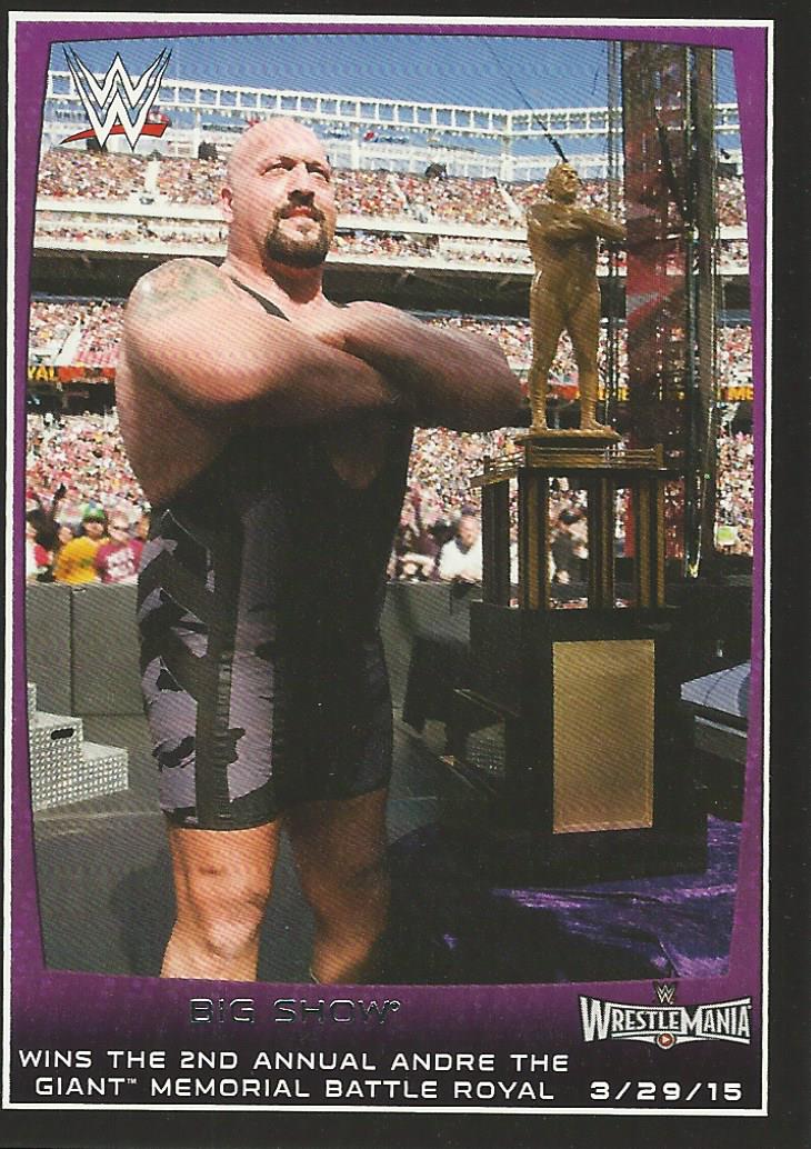 WWE Topps Road to Wrestlemania 2015 Trading Cards Big Show No.102