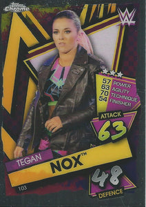 WWE Topps Slam Attax Chrome 2021 Trading Cards Tegan Nox No.103