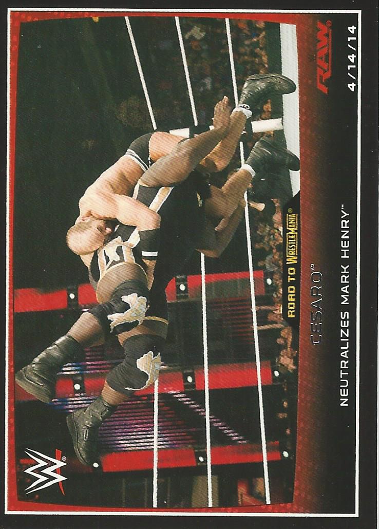 WWE Topps Road to Wrestlemania 2015 Trading Cards Cesaro No.6