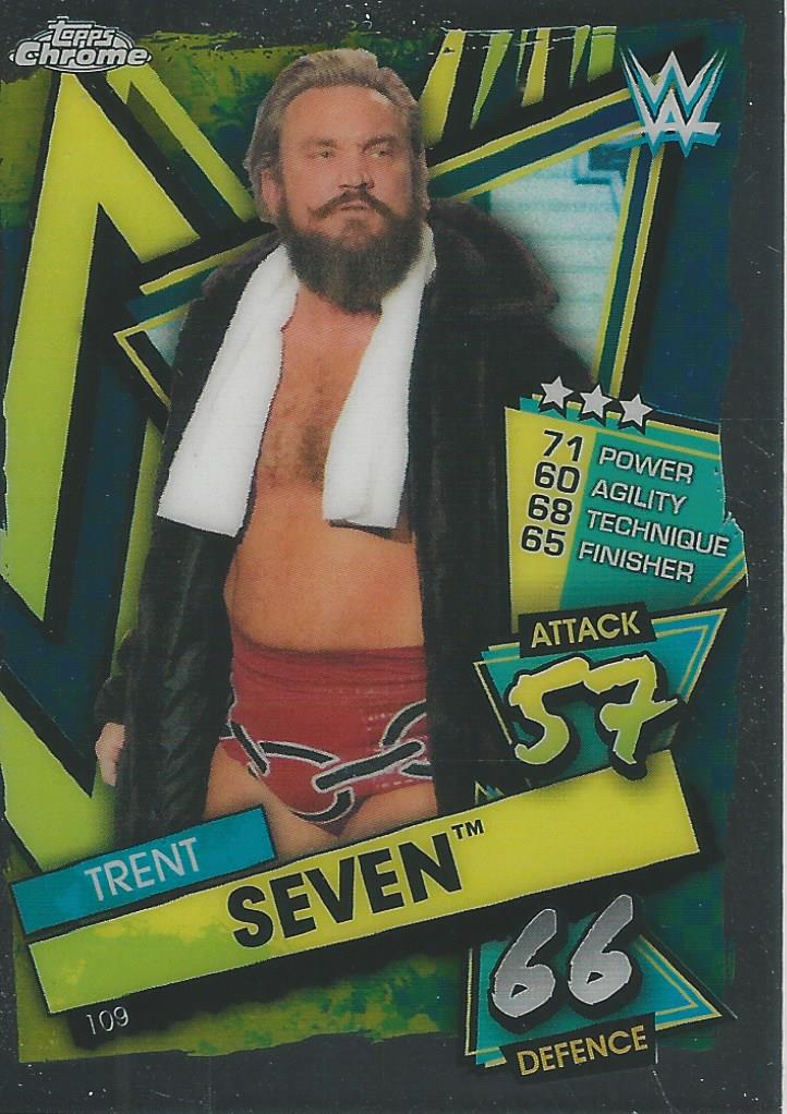 WWE Topps Slam Attax Chrome 2021 Trading Cards Trent Seven No.109