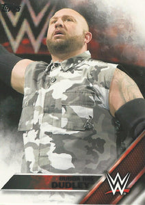 WWE Topps 2016 Trading Cards Bubba Ray Dudley No.10
