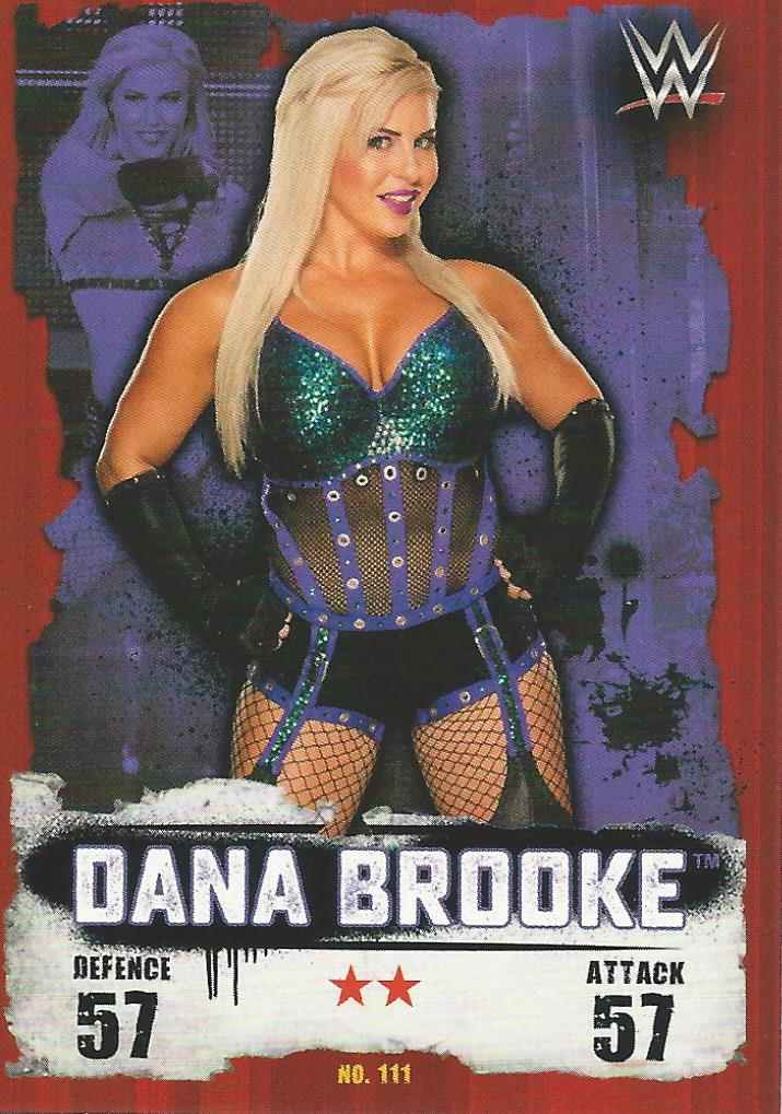 WWE Topps Slam Attax Takeover 2016 Trading Card Dana Brooke No.111