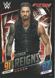 WWE Topps Slam Attax 2015 Then Now Forever Trading Card Roman Reigns No.111