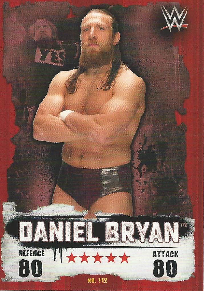 WWE Topps Slam Attax Takeover 2016 Trading Card Daniel Bryan No.112