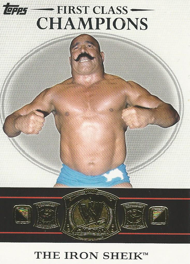 WWE Topps 2012 Trading Cards First Class Champions 1 of 20 Iron Sheik