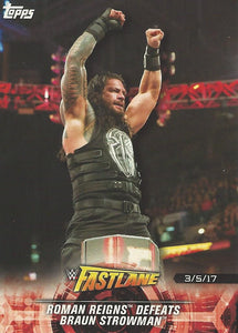 WWE Topps Road to Wrestlemania 2018 Trading Cards Roman Reigns No.15