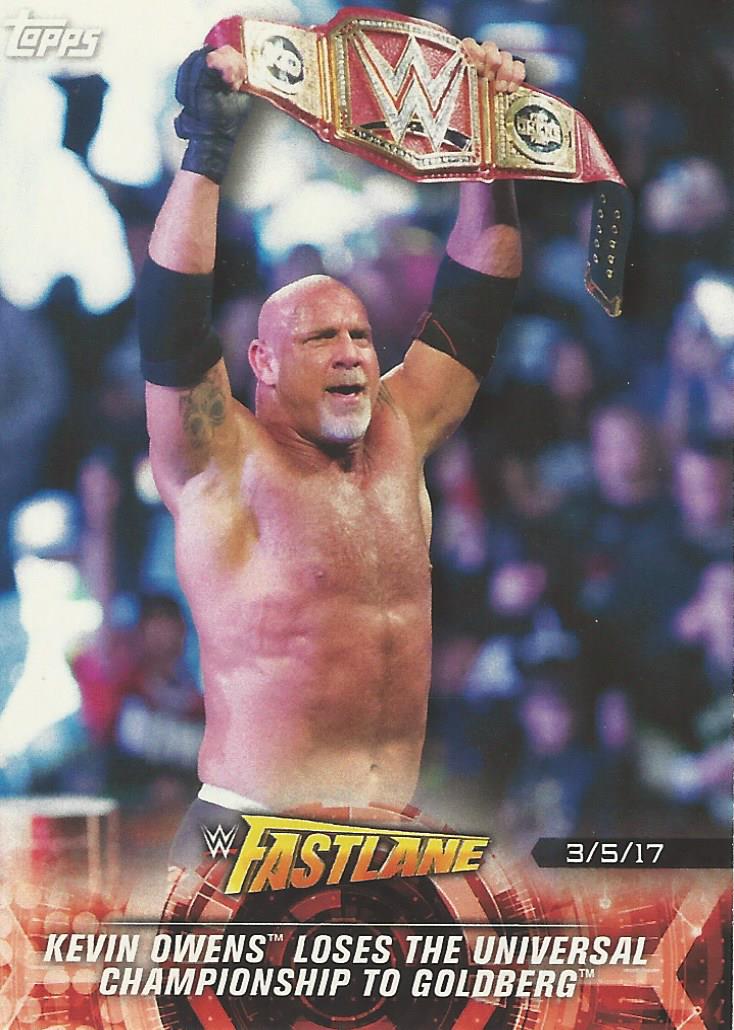 WWE Topps Road to Wrestlemania 2018 Trading Cards Goldberg No.16