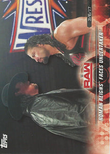 WWE Topps Road to Wrestlemania 2018 Trading Cards Roman Reigns and The Undertaker No.17