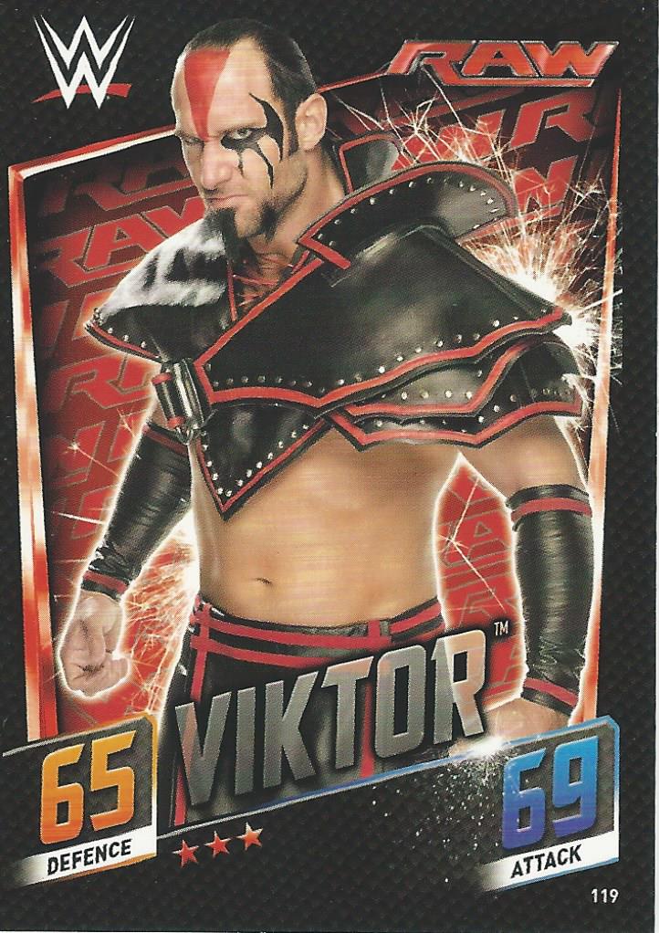 WWE Topps Slam Attax 2015 Then Now Forever Trading Card Viktor No.119