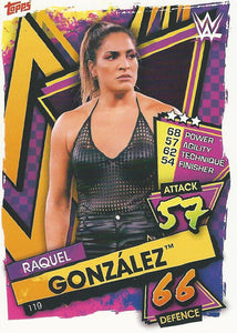 WWE Topps Slam Attax 2021 Trading Card Raquel Gonzalez No.119