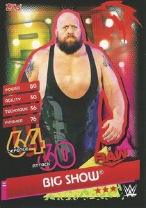 WWE Topps Slam Attax Reloaded 2020 Trading Card Big Show No.11