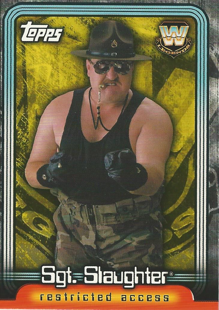 WWE Topps Insider 2006 Trading Card SGT Slaughter L15