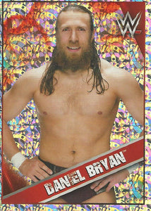 WWE Topps Then Now Forever 2016 Stickers Foil Daniel Bryan No.123