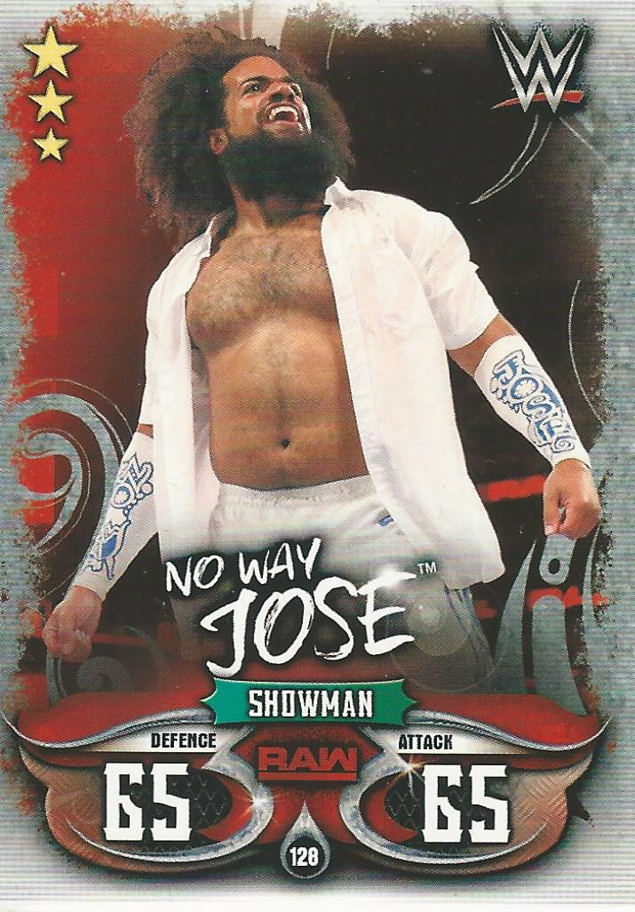 WWE Topps Slam Attax Live 2018 Trading Card No Way Jose No.128