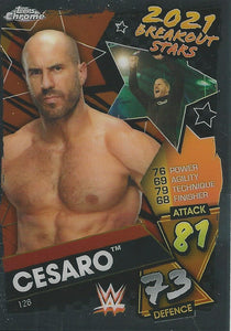 WWE Topps Slam Attax Chrome 2021 Trading Cards Cesaro No.128