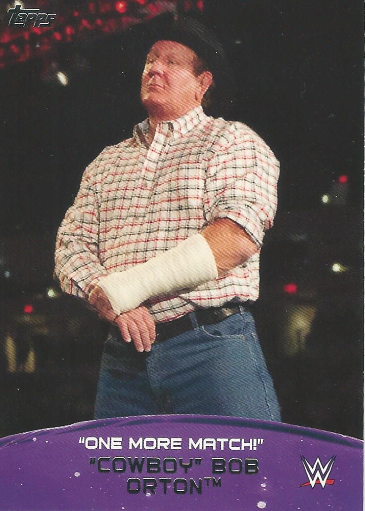 WWE Topps 2015 Trading Card Bob Orton 1of 10