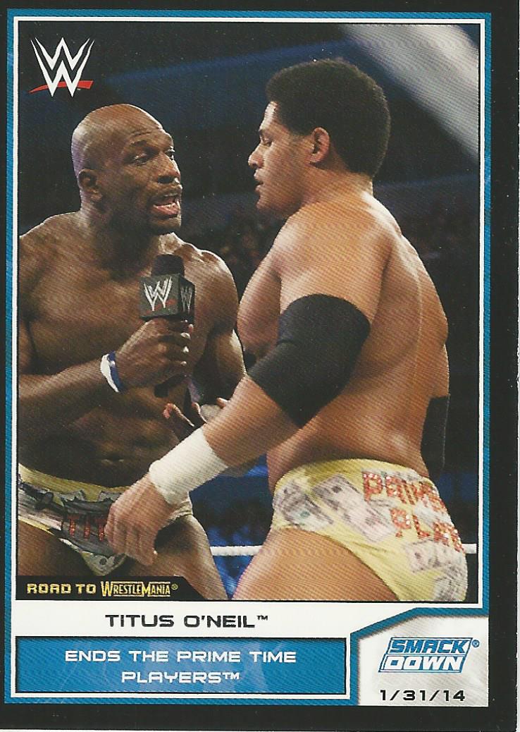 WWE Topps Road to Wrestlemania 2014 Trading Card Titus O'Neil No.76