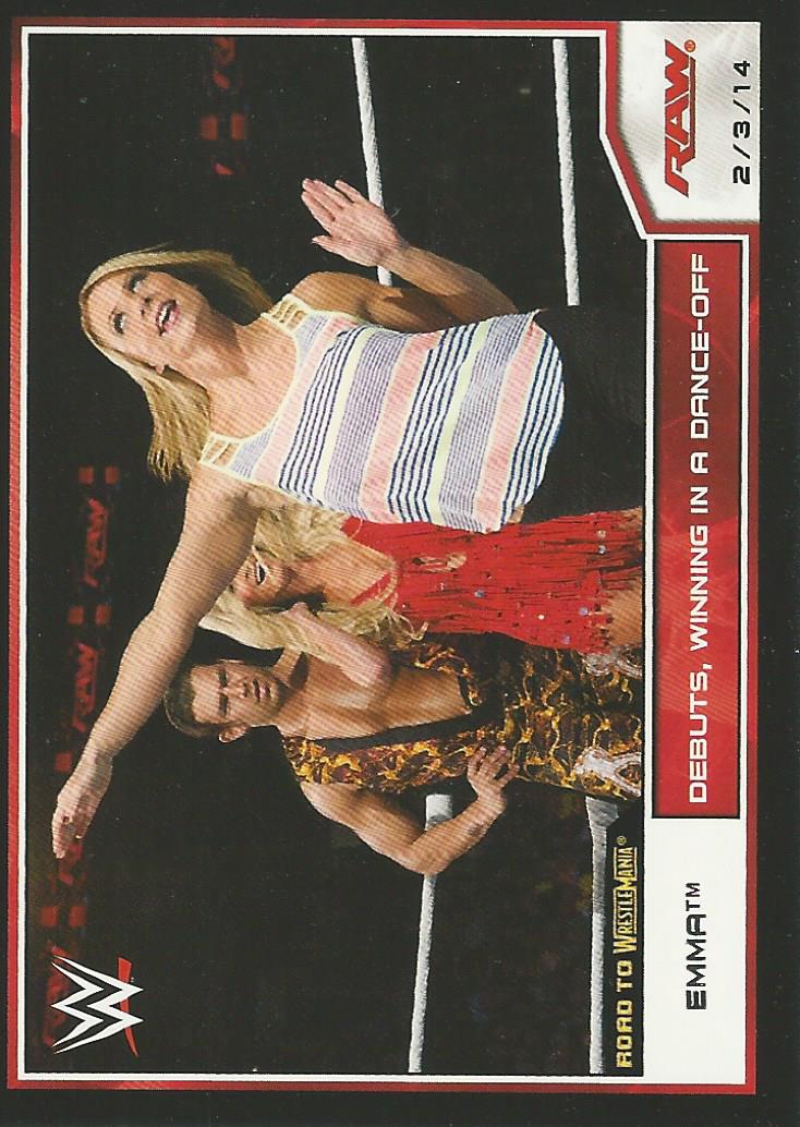 WWE Topps Road to Wrestlemania 2014 Trading Card Emma No.78