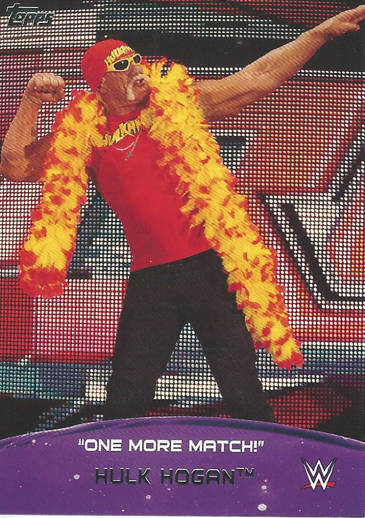 WWE Topps 2015 Trading Card Hulk Hogan 8 of 10