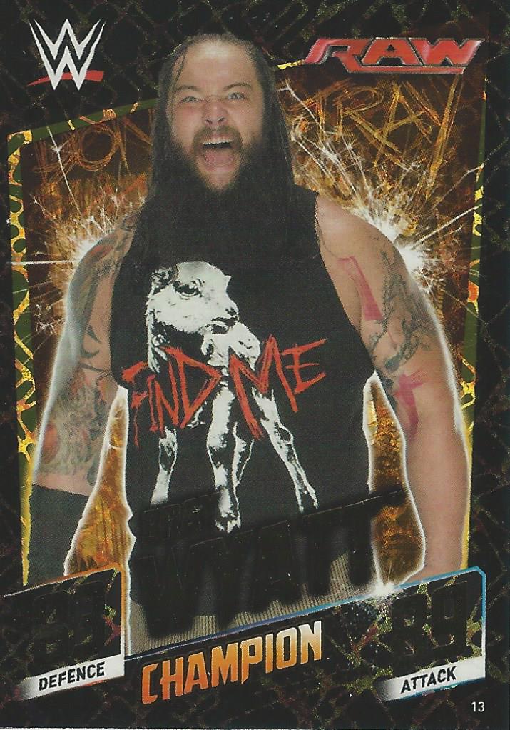 WWE Topps Slam Attax 2015 Then Now Forever Trading Card Bray Wyatt Champion No.13