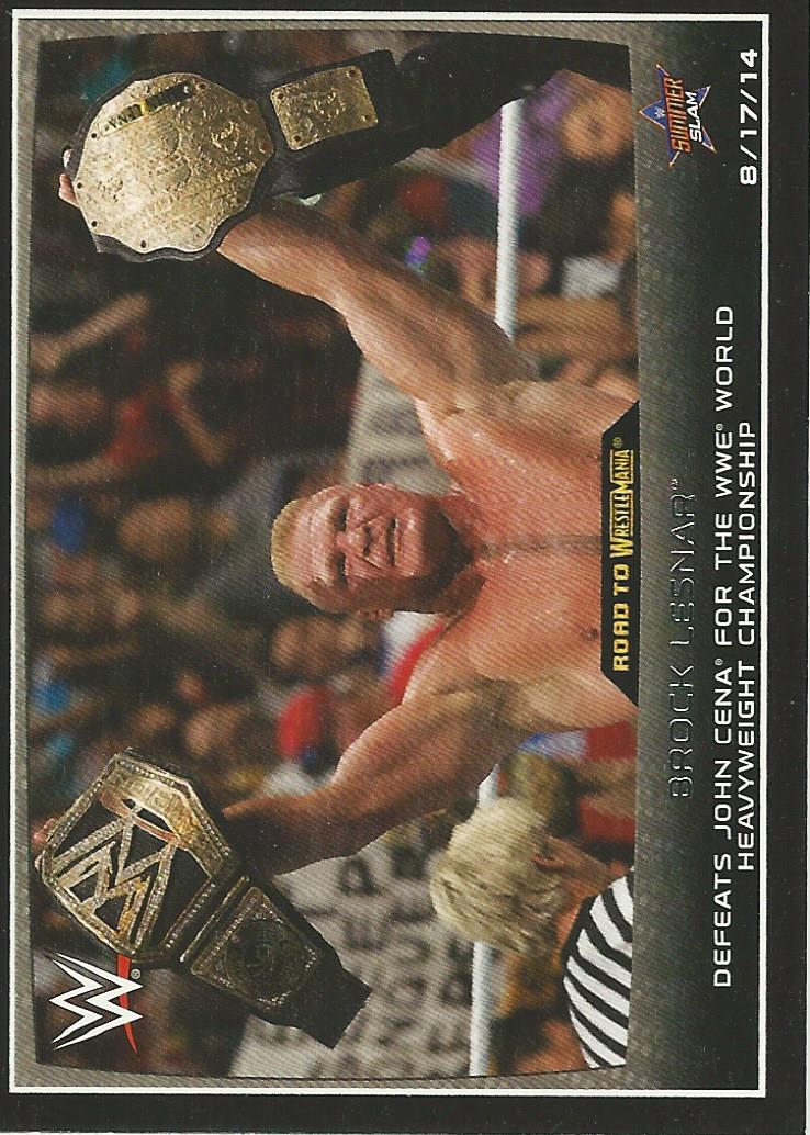 WWE Topps Road to Wrestlemania 2015 Trading Cards Brock Lesnar No.44