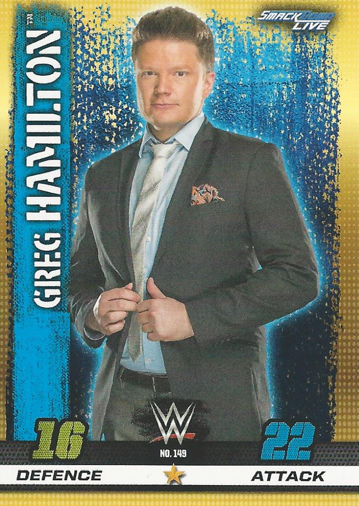 WWE Topps Slam Attax 10th Edition Trading Card 2017 Greg Hamilton No.149