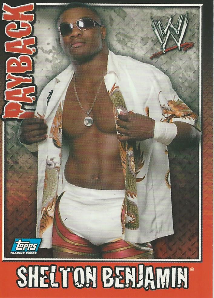 WWE Topps Payback 2006 Trading Card Shelton Benjamin No.14