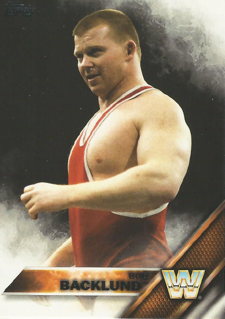 WWE Tops Then Now Forever 2016 Trading Cards Bob Backlund No.155