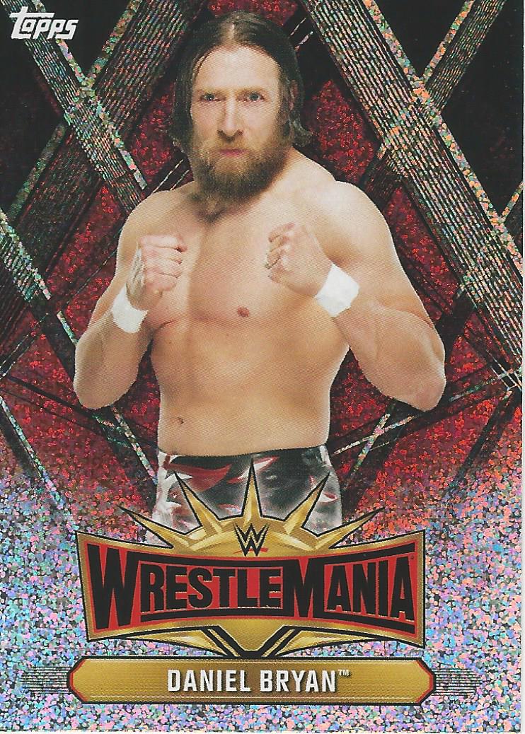 WWE Topps Champions 2019 Trading Cards Daniel Bryan WM-15