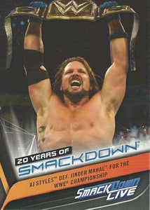 WWE Topps Smackdown 2019 Trading Cards AJ Styles SD-43