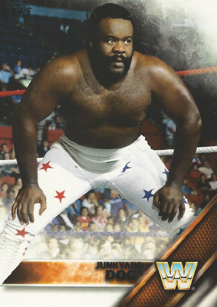 WWE Topps Then Now Forever 2016 Trading Cards Junkyard Dog No.177