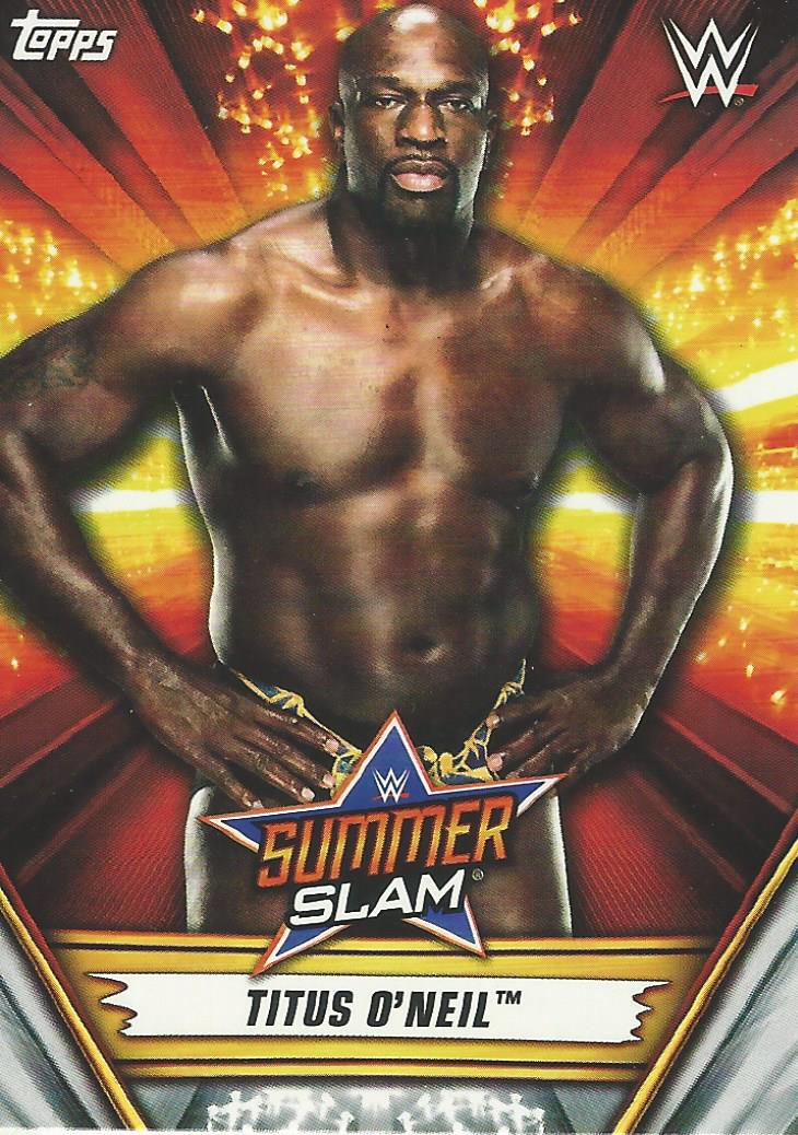 WWE Topps Summerslam 2019 Trading Card Titus O'Neil No.17