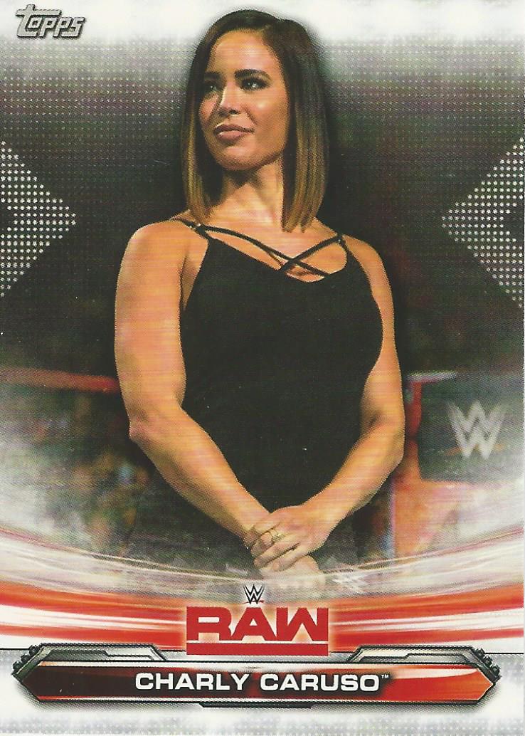 WWE Topps Raw 2019 Trading Card Charly Caruso No.17