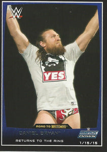 WWE Topps Road to Wrestlemania 2015 Trading Cards Daniel Bryan No.80