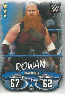 WWE Topps Slam Attax Live 2018 Trading Card Rowan No.182