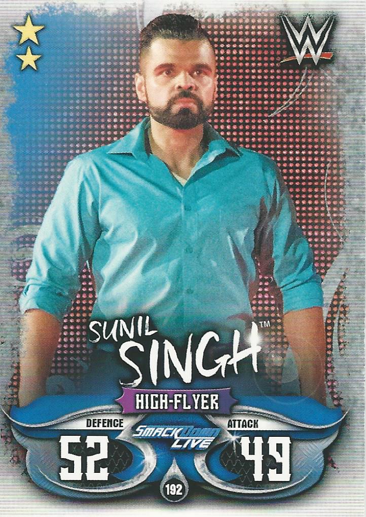 WWE Topps Slam Attax Live 2018 Trading Card Sunil Singh No.192