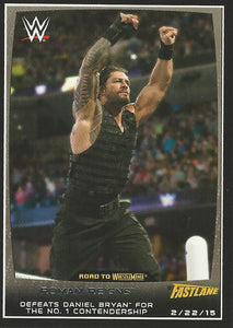 WWE Topps Road to Wrestlemania 2015 Trading Cards Roman Reigns No.95