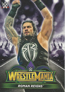 WWE Topps Road to Wrestlemania 2018 Trading Cards Roman Reigns R1