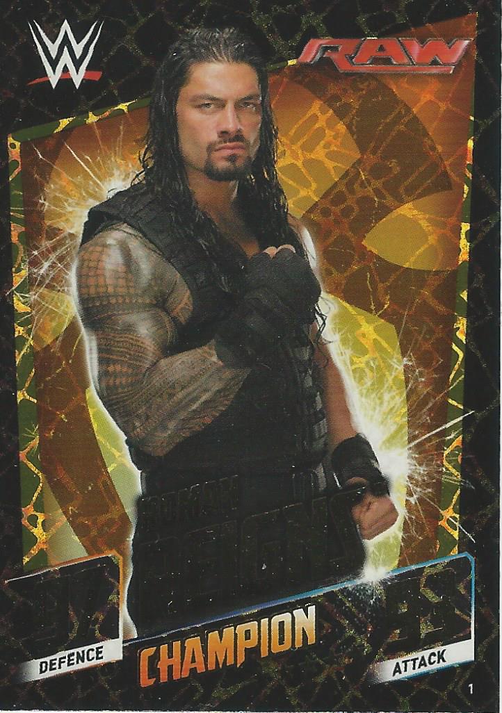 WWE Topps Slam Attax 2015 Then Now Forever Trading Card Roman Reigns Champion No.1