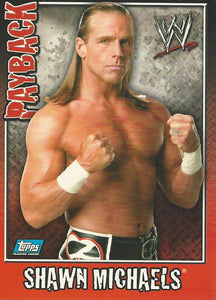 WWE Topps Payback 2006 Trading Card Shawn Michaels No.1