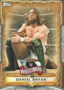 WWE Topps Road to Wrestlemania 2020 Trading Cards Daniel Bryan WM-20