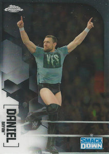 WWE Topps Chrome 2020 Trading Cards Daniel Bryan No.21