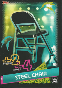 WWE Topps Slam Attax Reloaded 2020 Trading Card Steel Chair No.227